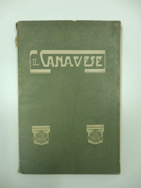 Il canavese. Guida illustrata. Edizione 1911. Ferrovia centrale e tramvie del canavese